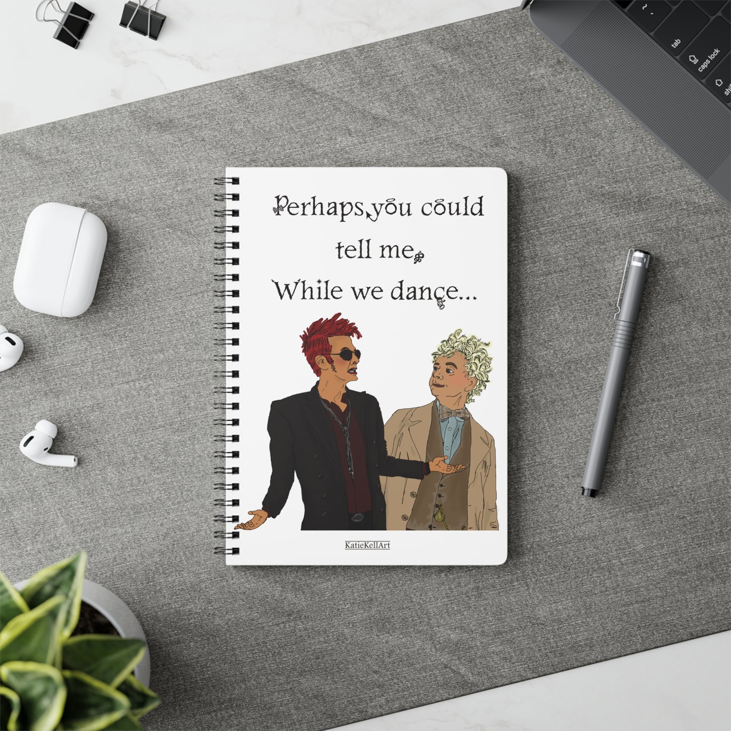 While We Dance, Good Omens inspired Notebook, Wirobound Softcover, A5 Lined paper Notepad Journal - shipped from UK